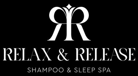 Relax & Release Shampoo & Sleep Spa LLC