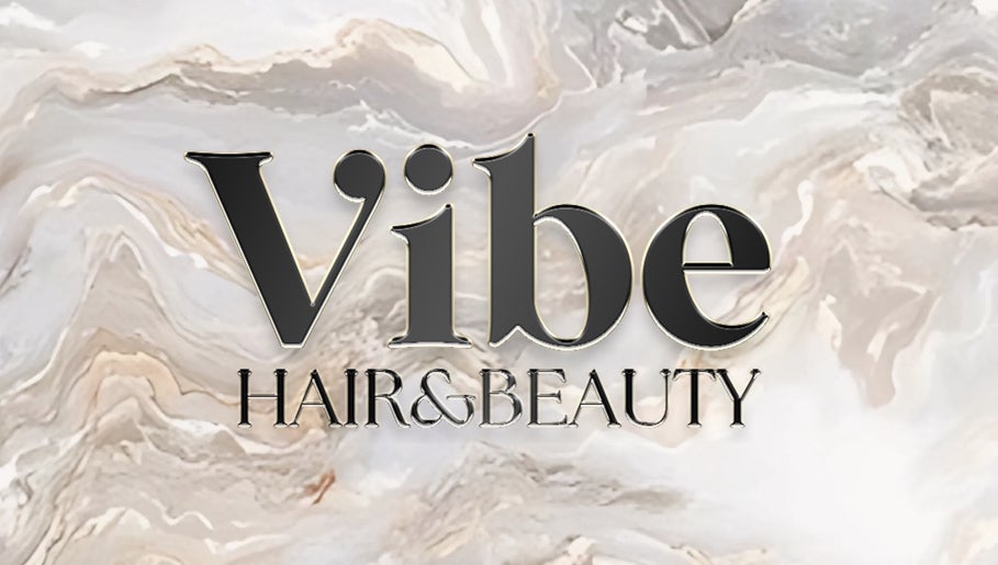 Vibe Hair & Beauty – obraz 1