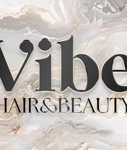 Vibe Hair & Beauty – obraz 2