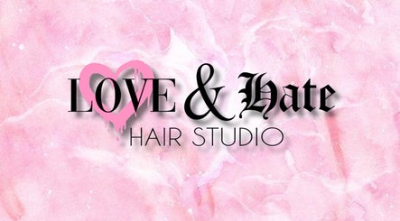 Love & Hate Hair Studio