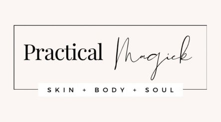 Practical Magick Skin Body Soul