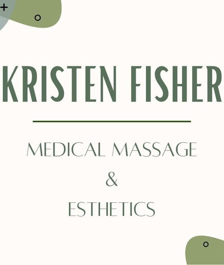 Kristen Fisher - Medical Massage & Esthetics obrázek 2