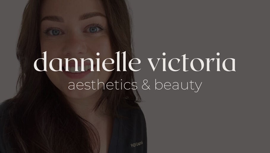 Dannielle Victoria Aesthetics & Beauty - Winchester Clinic kép 1