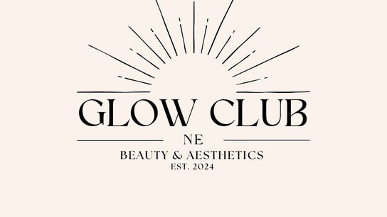 Glow Club Beauty and Aesthetics North East