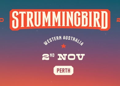 Strummingbird Perth event on 2nd Nov in Claremont, Western Australia, AU. Vibrant background with bold text.