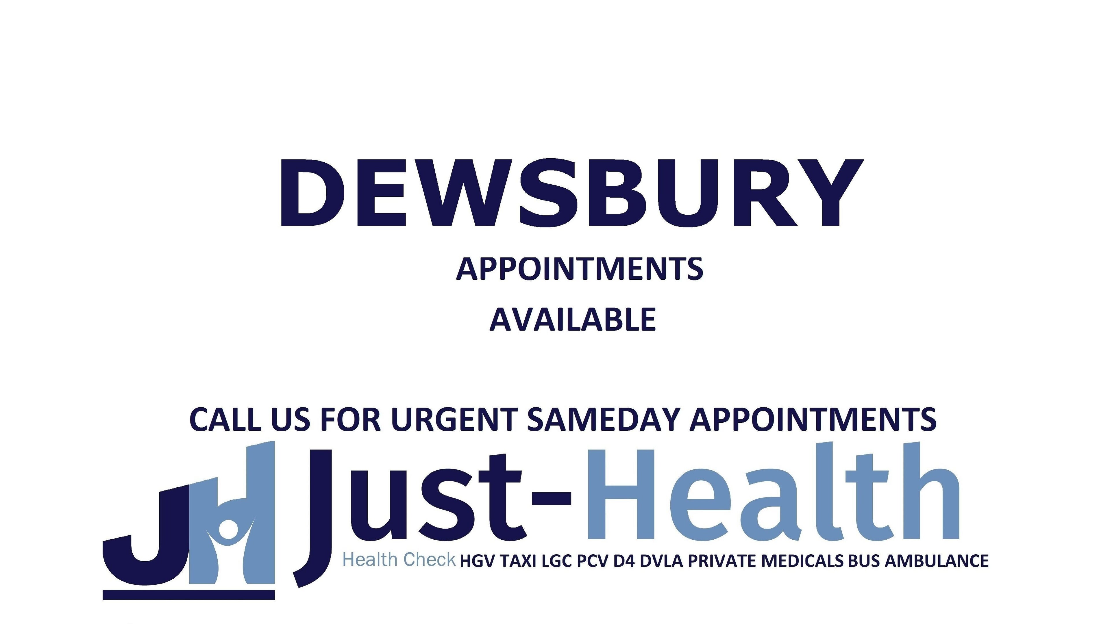 Just Health Dewsbury Driver Medical Clinic WF13 3BQ offers same-day appointments in Dewsbury Mirfield, England, GB.