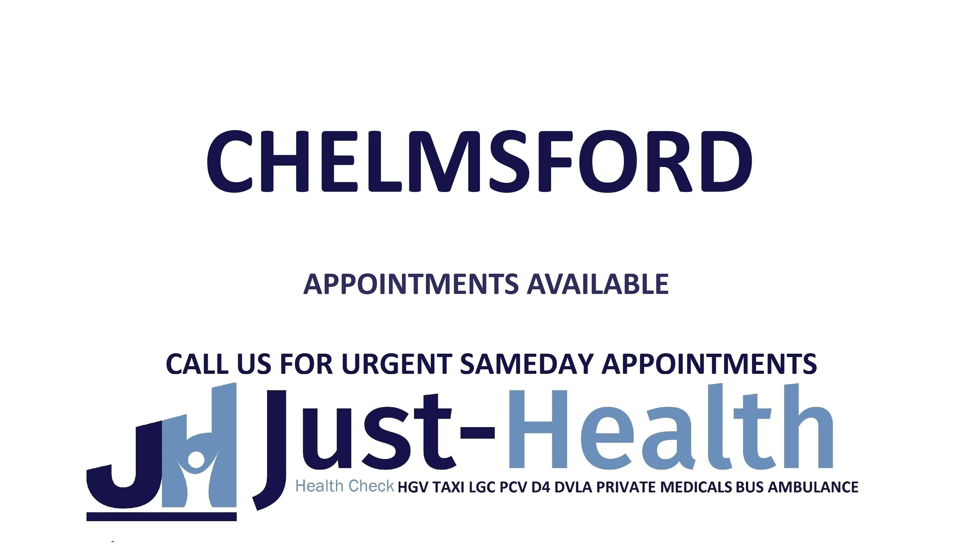 Just Health Chelmsford appointment details at D4 Medical Clinic CM2 6GF, Chelmsford, England, GB.