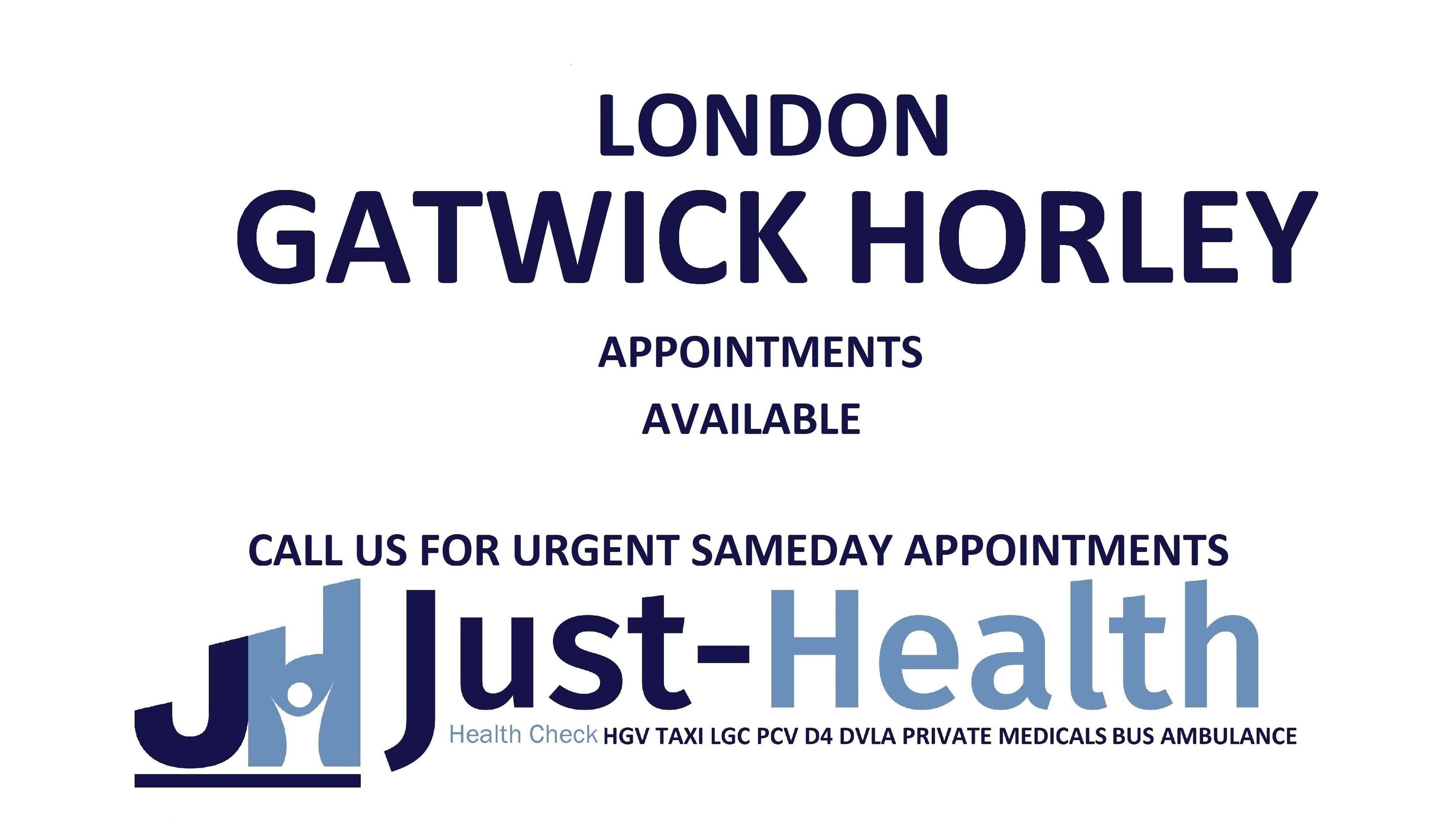 Just Health London Gatwick Horley Driver Medicals RH6 0AP sign in London, England, GB offers same-day appointments.