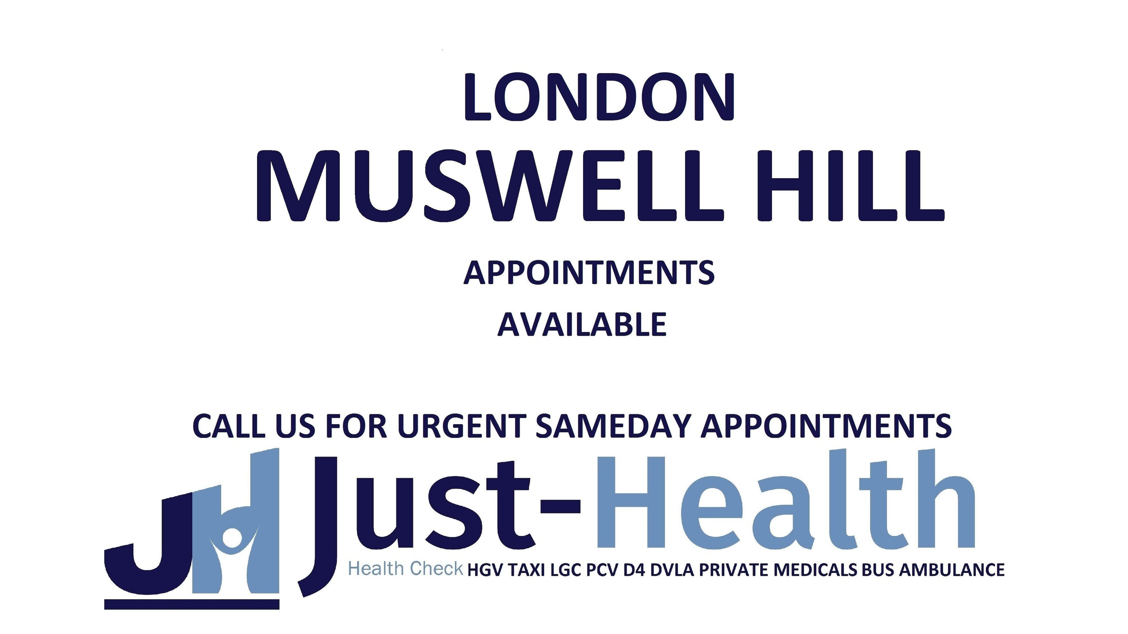 Just Health Lomdon Muswell Hill Wood Green D4 Medical N8 8JD offers appointments in London, England, GB.