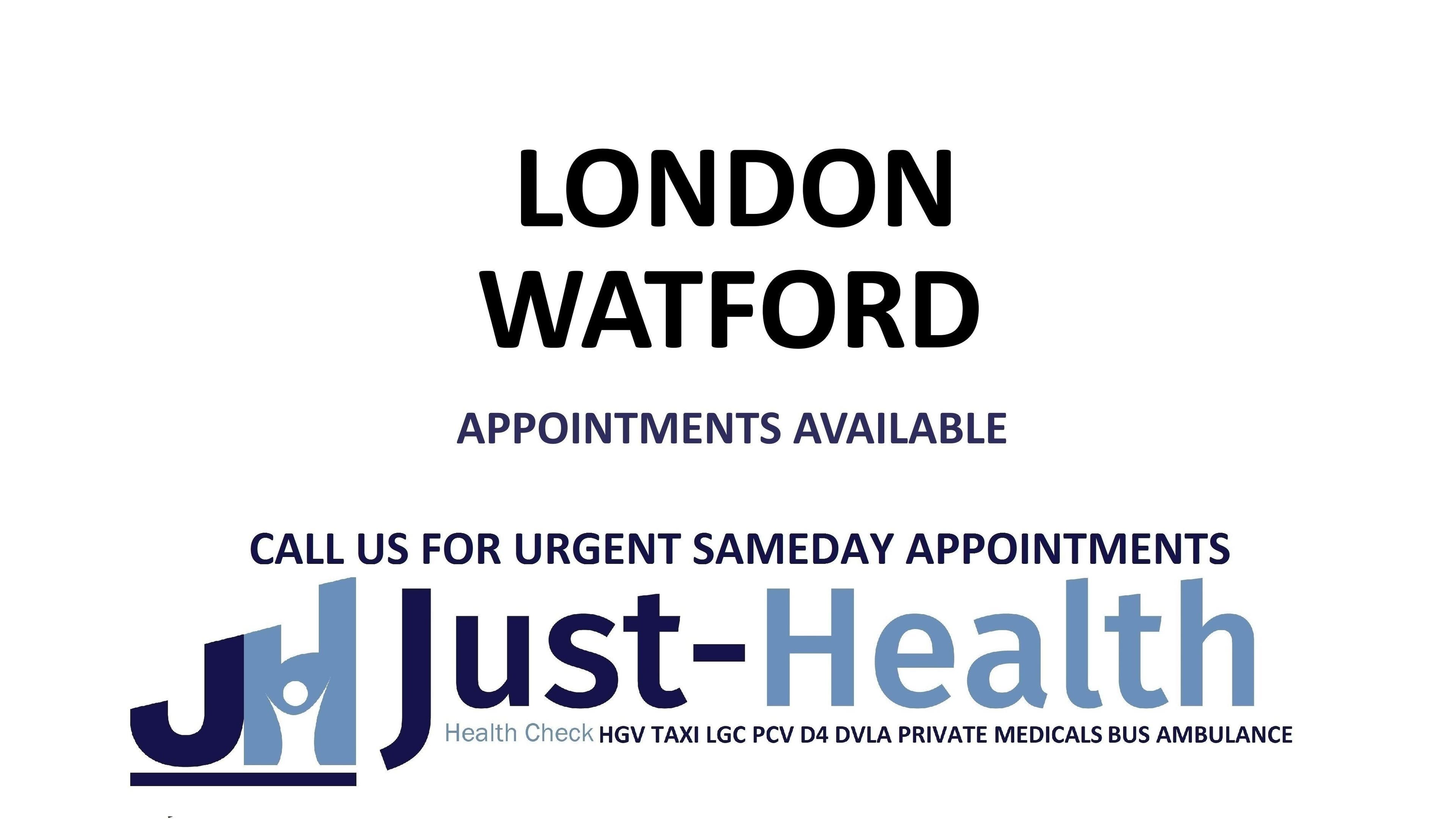 Just Health London Watford Driver Medical Clinic WD25 9FF offers appointments in London (Watford), England, GB.