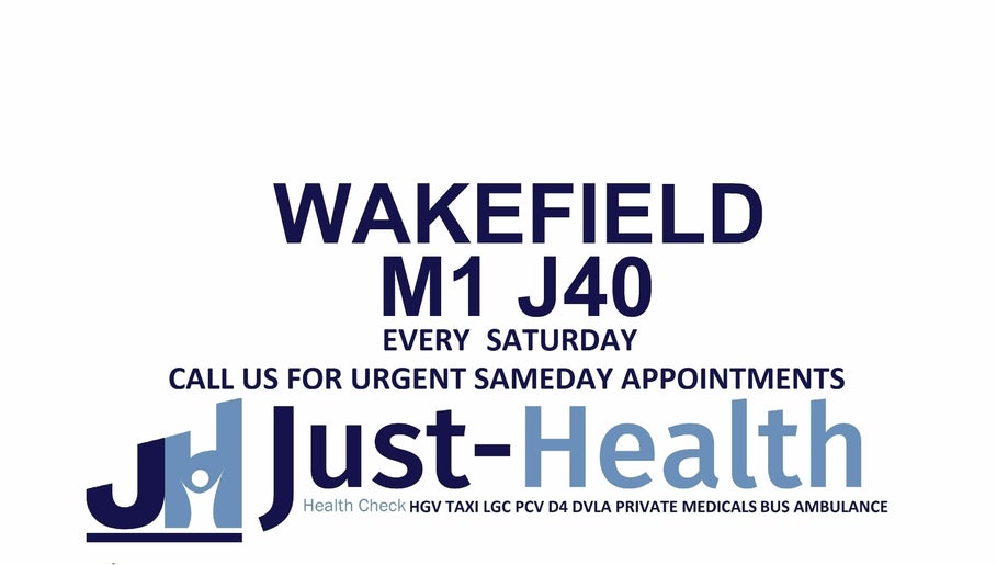 Just Health Wakefield Barnsley Driver Medical Clinic WF5 9JH imaginea 1