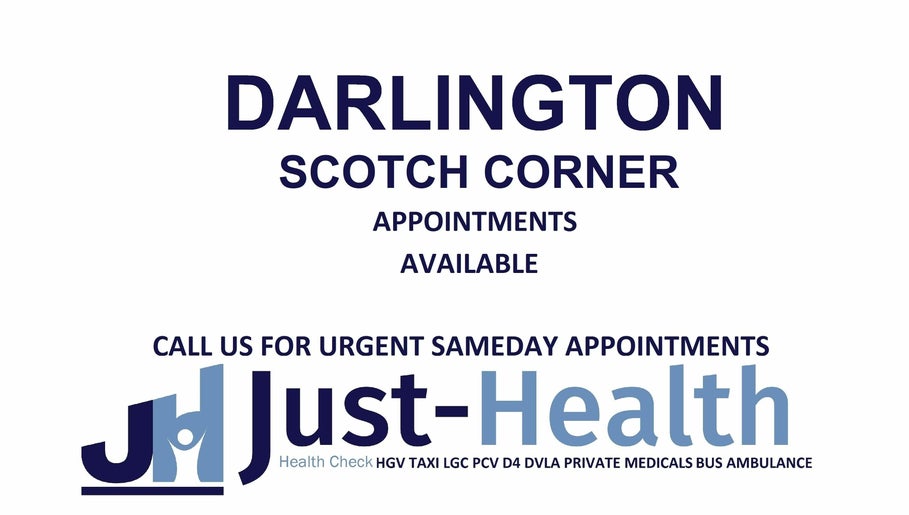 Just Health Darlington Scotch Corner Driver Medicals DL10 6NR imaginea 1