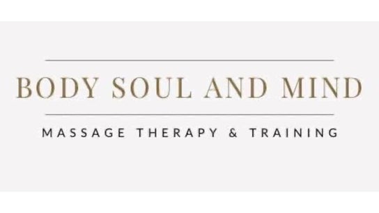 Body Soul and Mind Massage Therapy and Training