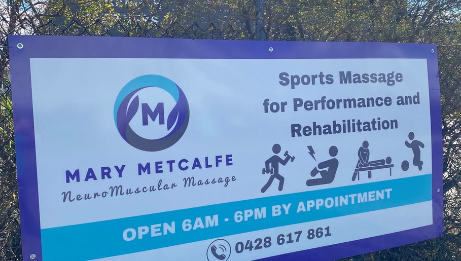 Sign for Mary Metcalfe NeuroMuscular Massage, Warwick, Queensland, AU offering sports massage services.