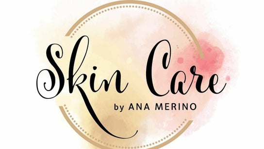 Skin Care by Ana Merino