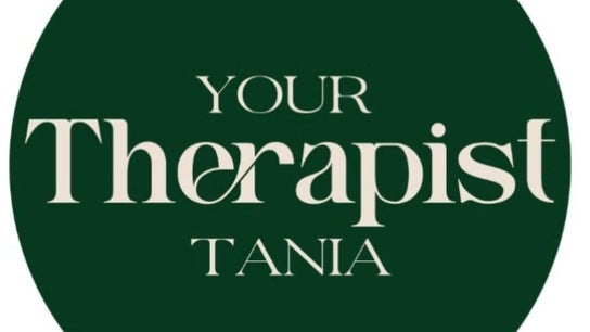 Your Therapist Tania