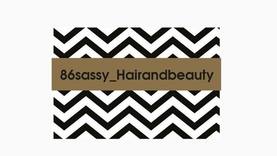 86 Sassy Hair and Beauty