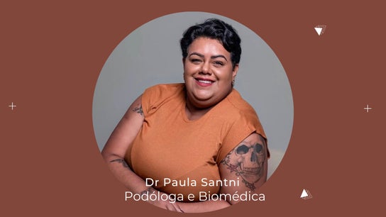 Dr ANNA RODRIGUES - Biomédica e Podóloga