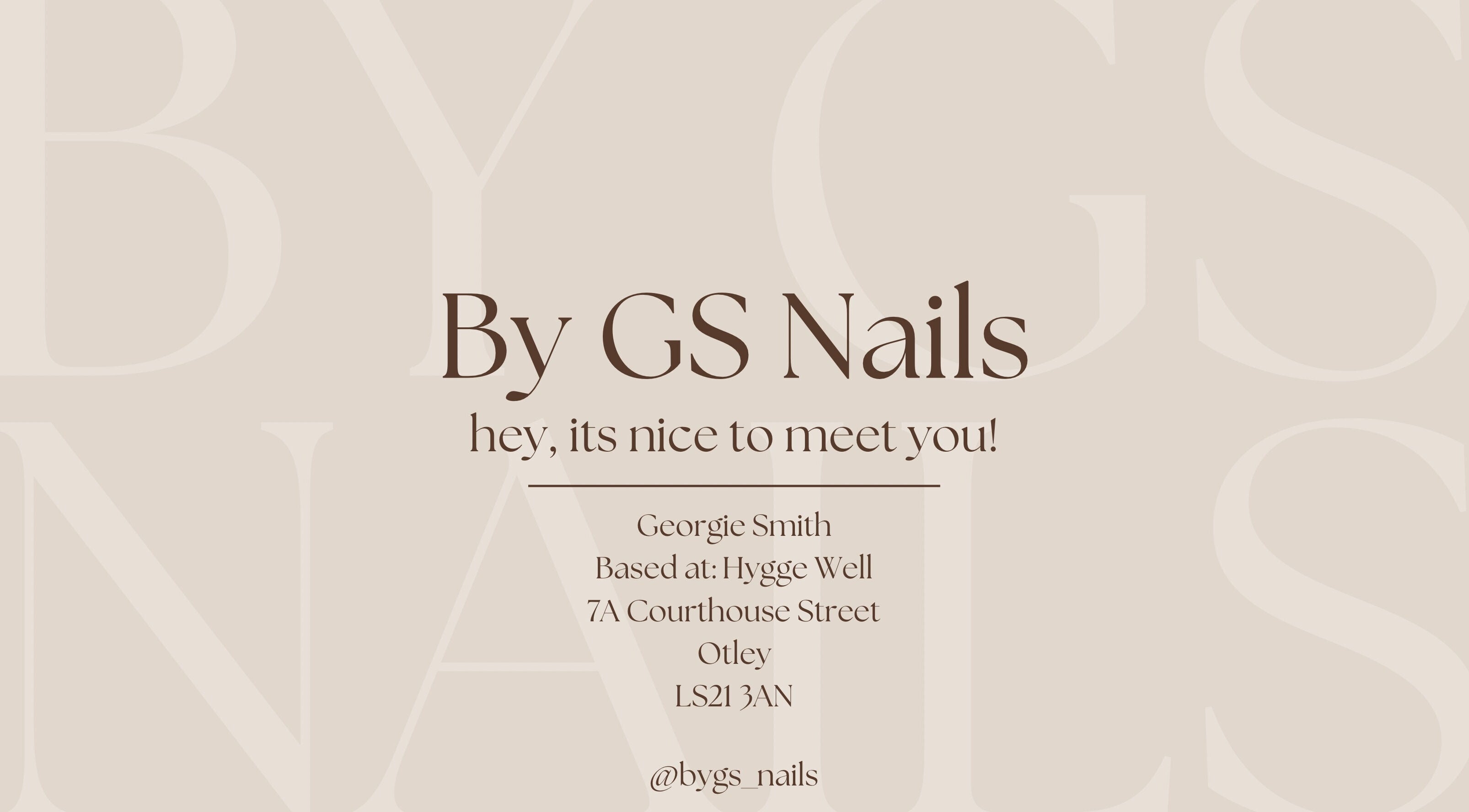ByGS Nails welcome banner, located at Otley, England, GB, warmly greeting visitors.