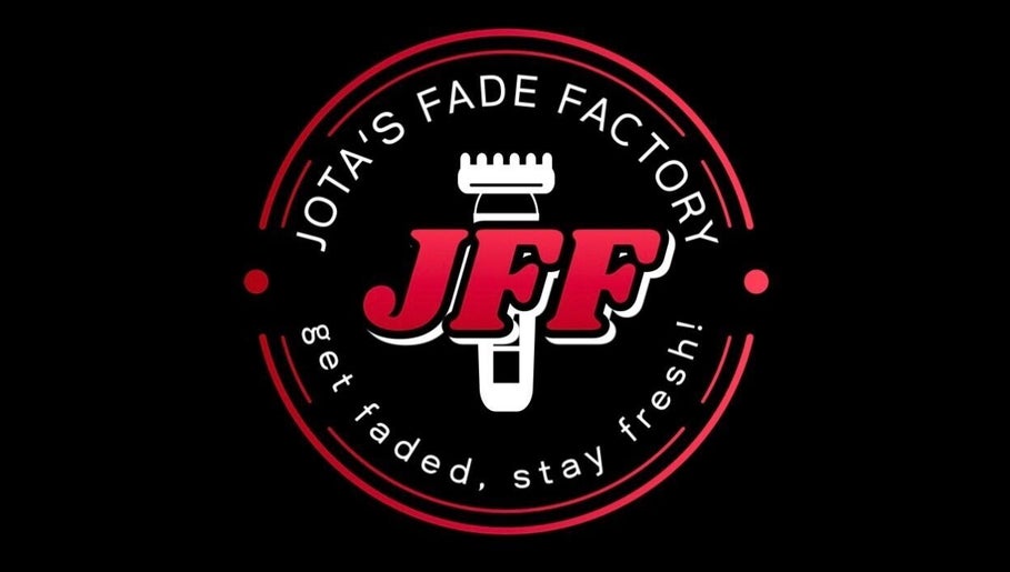 Jota's Fade Factory, bild 1