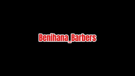 Benihana Barbers