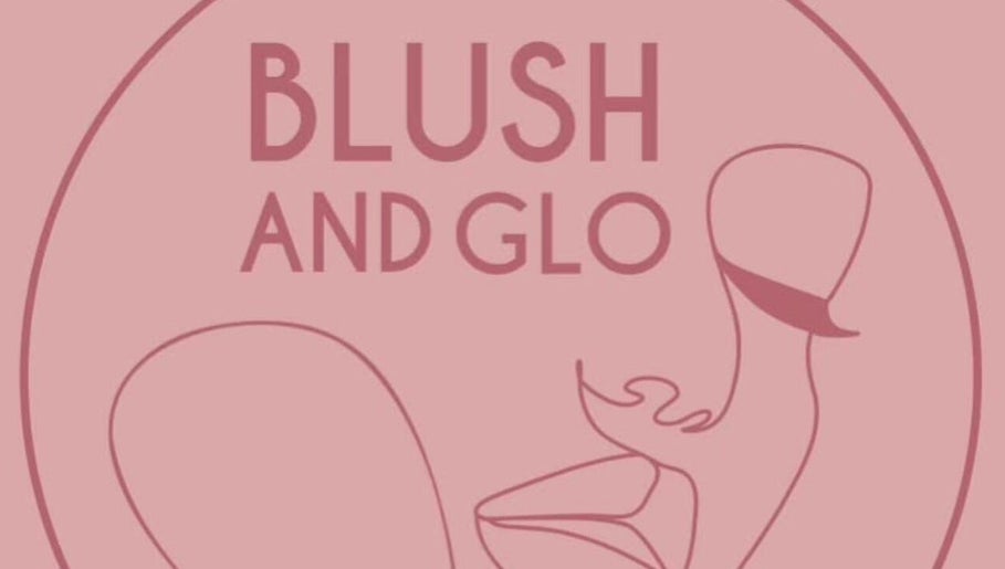 Blush and Glo image 1
