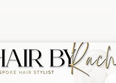 Hair by Rach logo at Wigston, England, GB, showcasing bespoke hair stylist services.