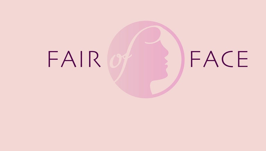 Fair of Face Aesthetics Ltd image 1