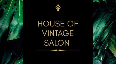 House Of Vintage Salon