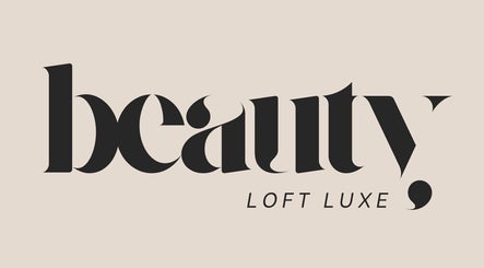 Beauty Loft Luxe