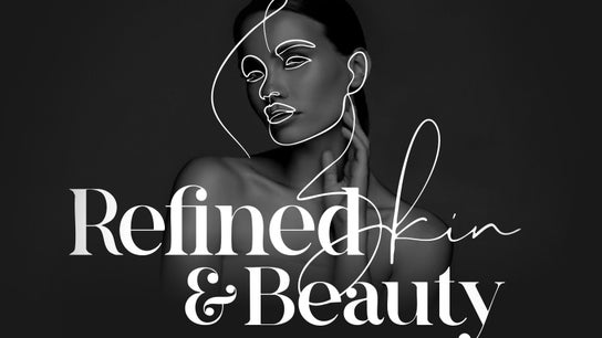 Refined Skin & Beauty