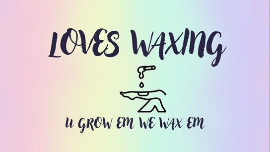 Love's Waxing