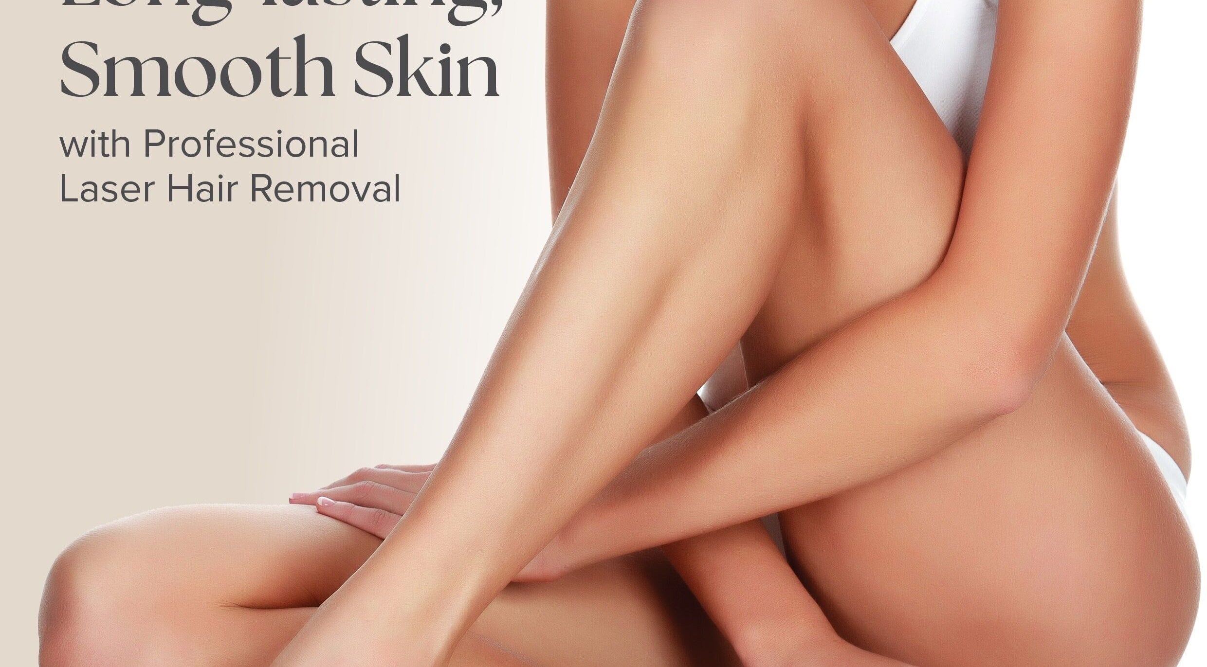 Smooth legs after laser hair removal at Tone & Glow, Stanstead Abbotts, England, GB.