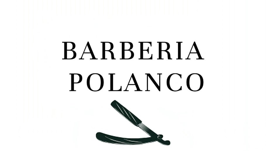 Hình ảnh 1 của Barbería Polanco