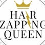 Hair Zapping Queen