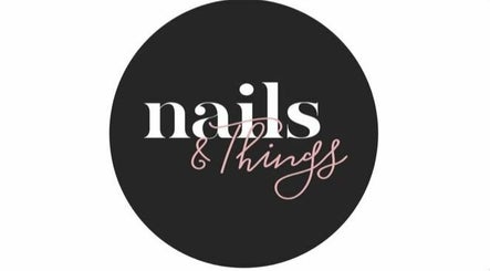 Nails and Things