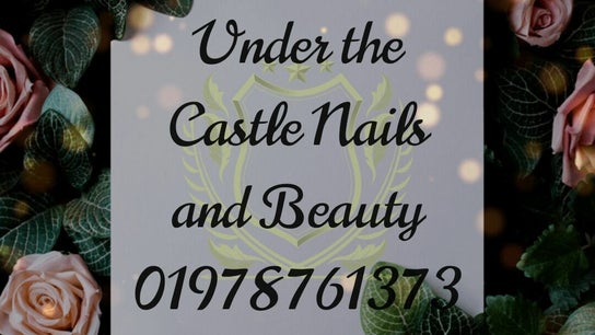 Under The Castle Nails & Beauty
