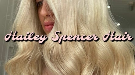 Hailey Spencer Hair