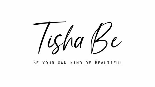 Tisha Be