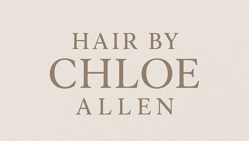 Chloe Allen Hair logo in Andover, England, GB featuring elegant serif text.