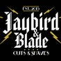 Jaybird and Blade - 30 Lazarett Street, Lazarett Square #1, Southern Industrial Area, Windhoek, Khomas Region