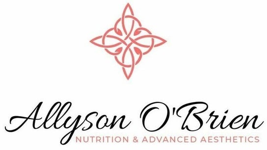 Allyson O’Brien | Nutrition & Advanced Aesthetics  - Cloverdale