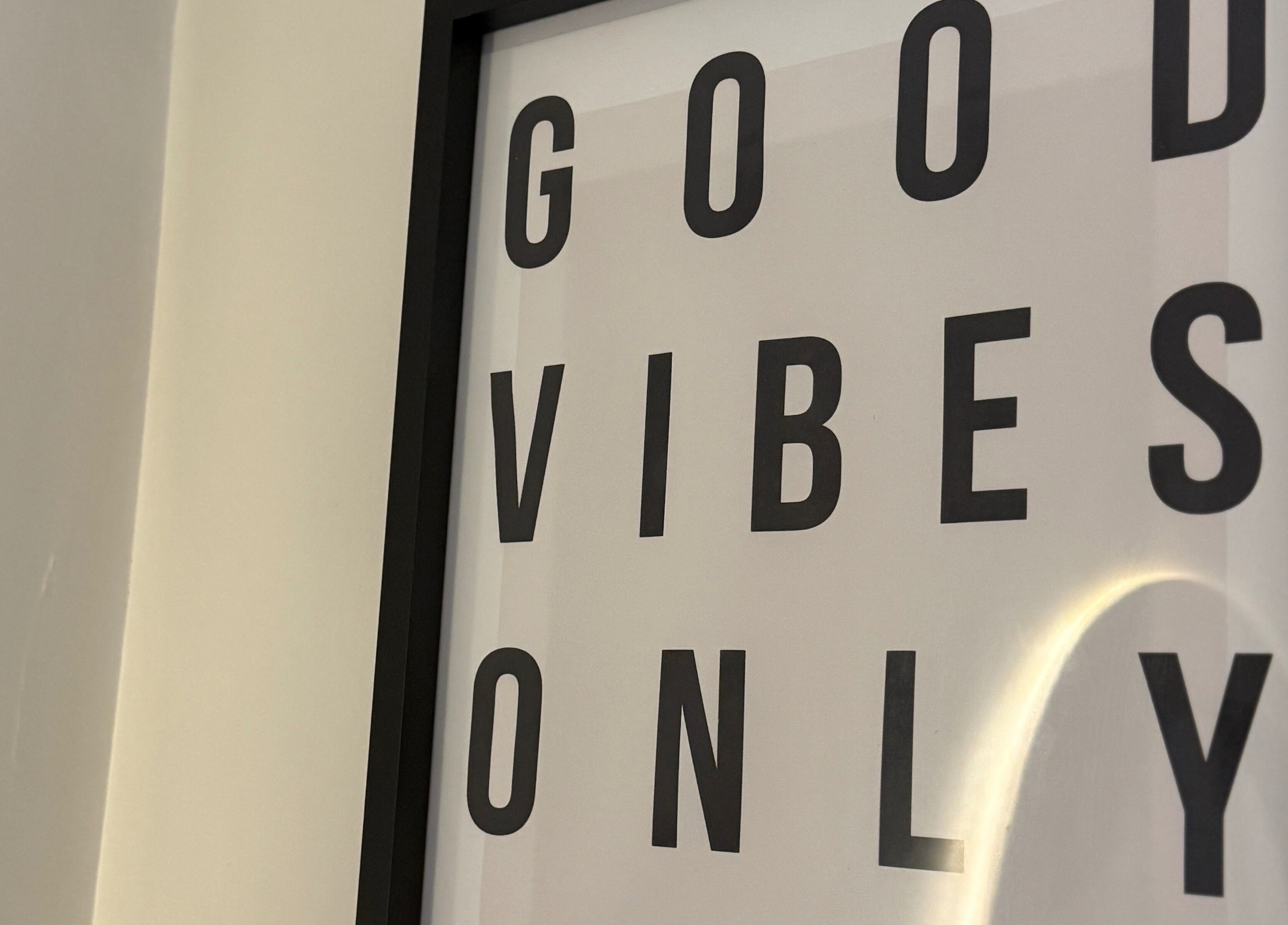 Inspiring 'Good Vibes Only' artwork at Body Revolution Aesthetics, Leeds, England, GB.