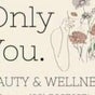 Only You Beauty & Wellness