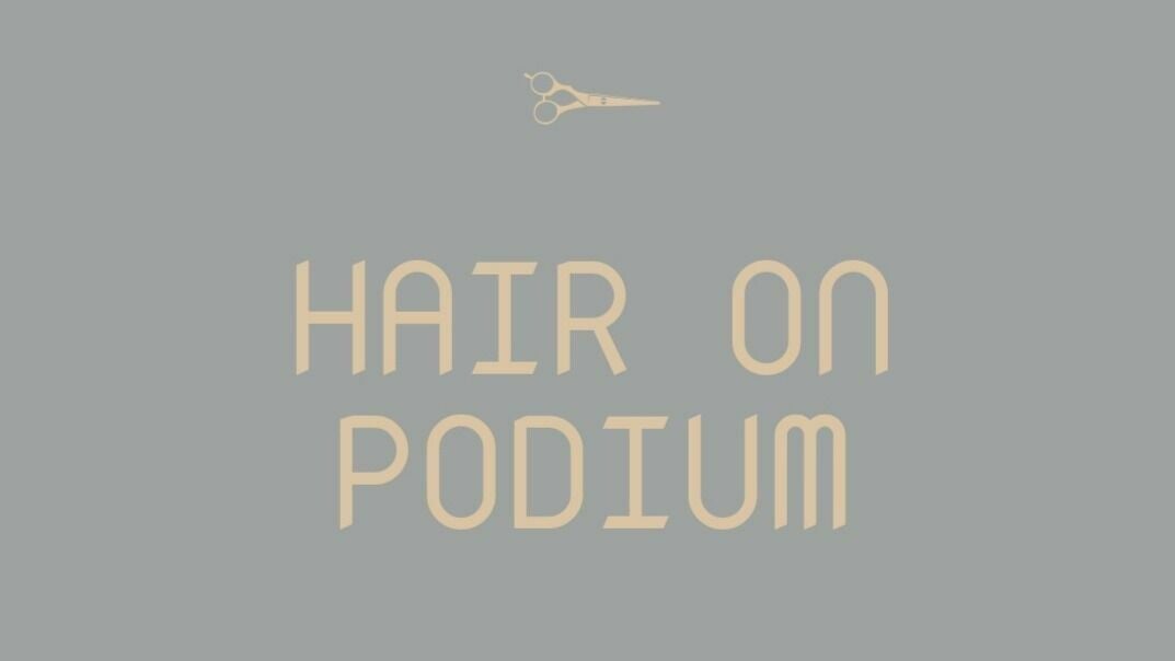Hair on Podium - 1