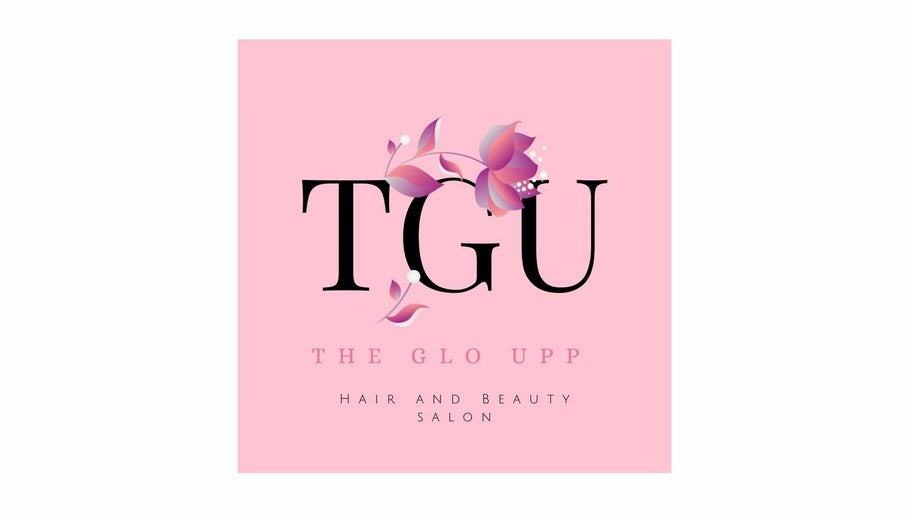 The Glo Upp Beauty Salon imaginea 1