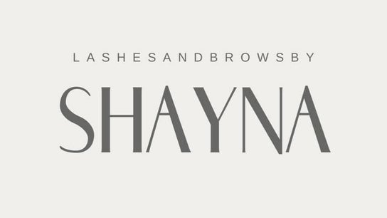 Lashes and Brows by Shayna