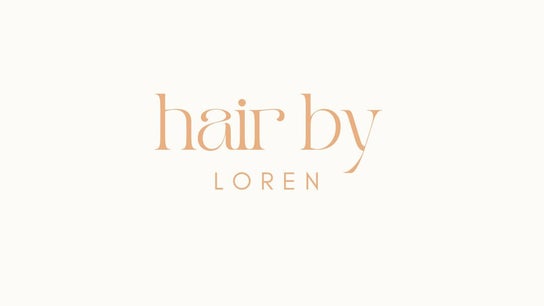 Hair by Loren