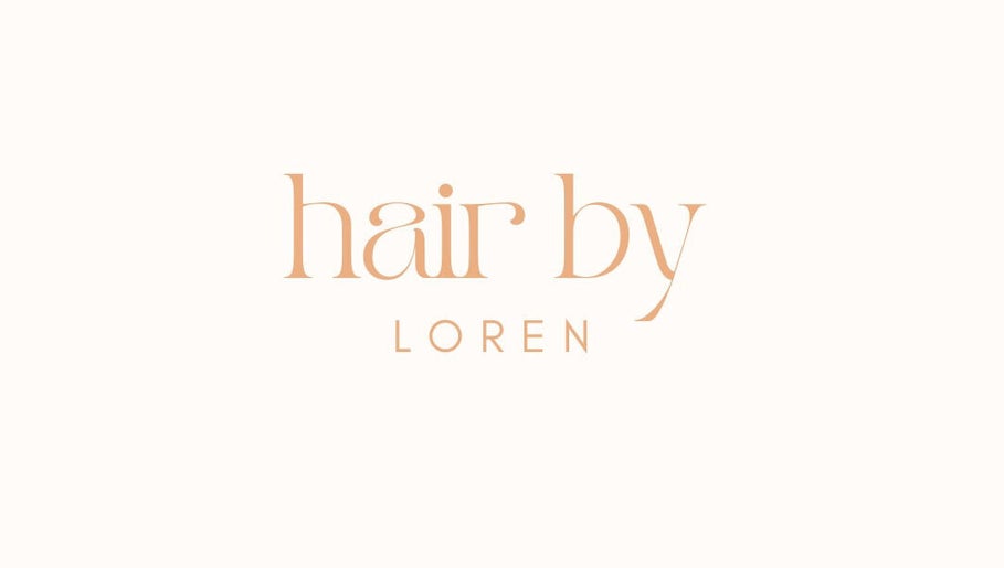 Hair by Loren image 1