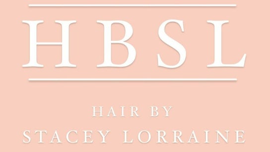 HBSL Hair by Stacey Lorraine